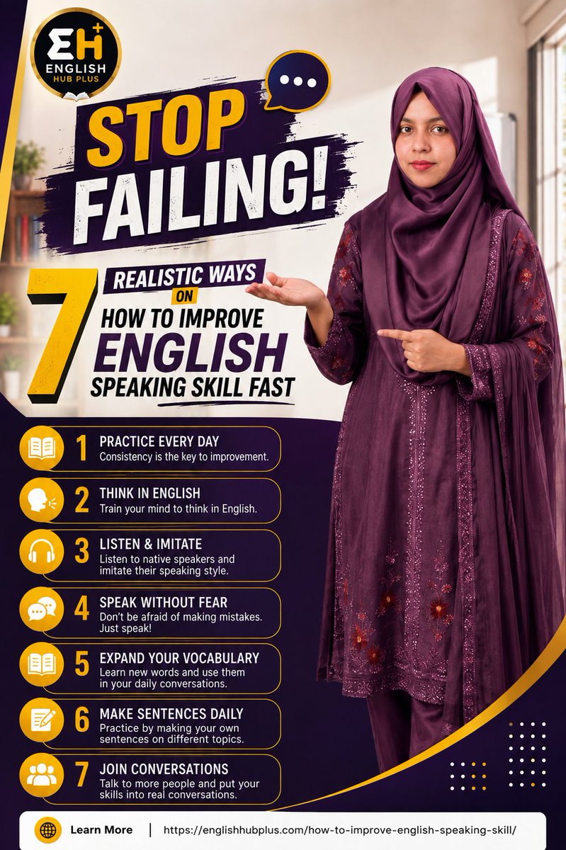 englishhubplus's tweet photo. Stop failing at English speaking! Build fluency with 7 realistic habits: practice daily, think in English, listen and imitate, speak without fear, grow your vocabulary, make sentences, and join real conversations. Start today! #EnglishSpeaking #LearnEnglish #EnglishPractice https://t.co/spH8tHunOj