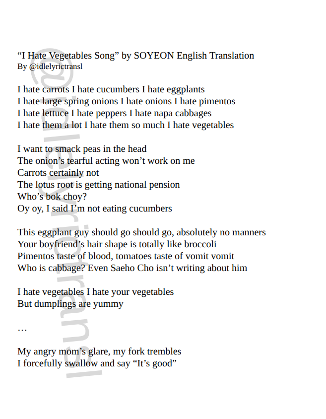 idlelyrictransl's tweet photo. A translation of "I Hate Vegetables Song" by #SOYEON https://t.co/2le3rYaPMe