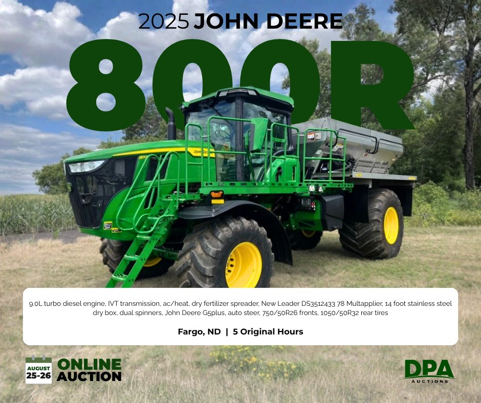 DPAauctions's tweet photo. This JD 800R has barely left the yard — New Leader stainless dry box, dual spinners, G5plus autosteer, IVT transmission, and 9.0L turbo diesel.

View Listing: https://t.co/DXhwAxIOuj

Bidding begins closing at 10AM CST on August 25-26!

--
#JohnDeere #800R #DryFertilizer #BidNow https://t.co/ClMnnNj6fx