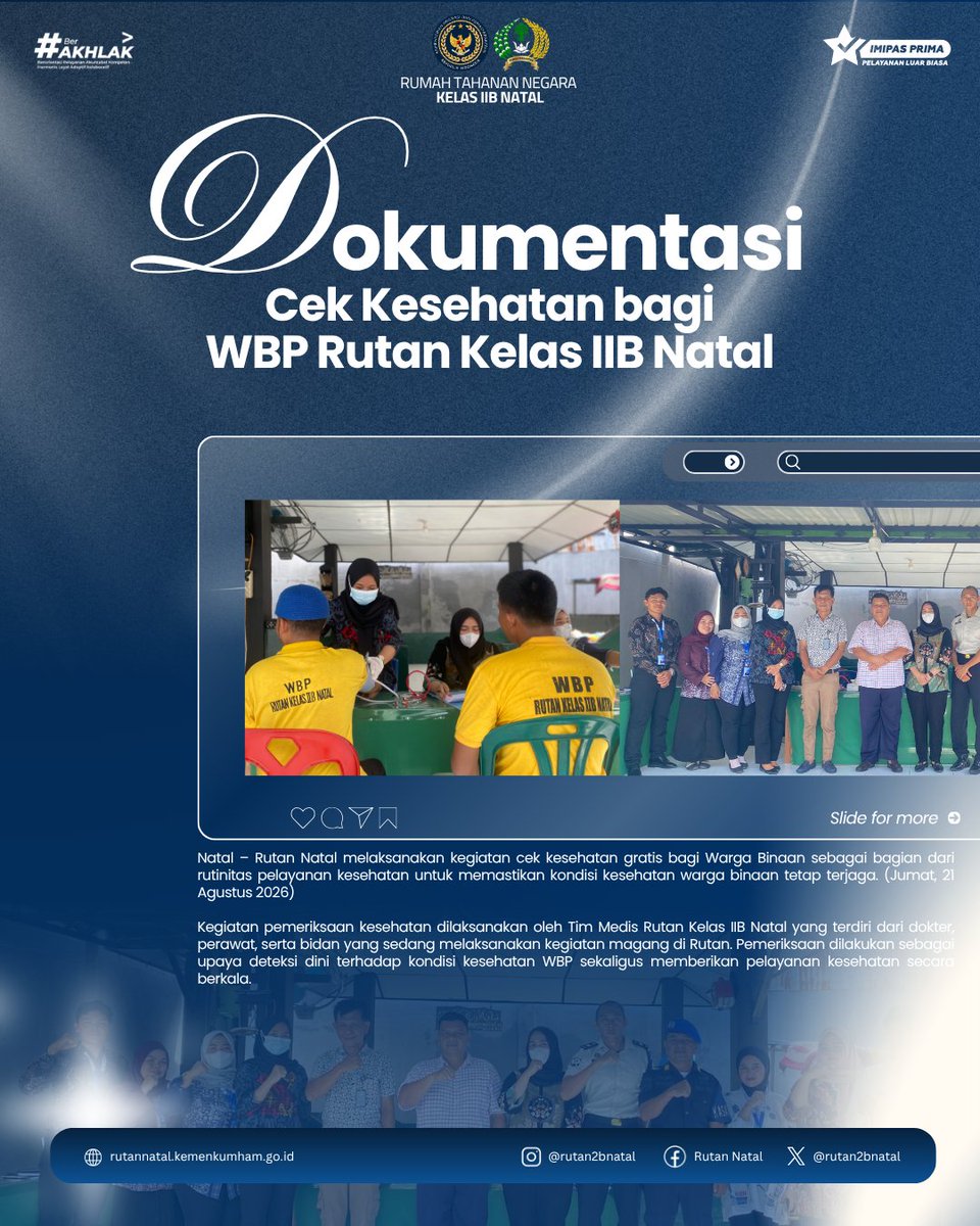 rutan2bnatal's tweet photo. Natal – Rutan Natal melaksanakan kegiatan cek kesehatan gratis bagi Warga Binaan sebagai bagian dari rutinitas pelayanan kesehatan untuk memastikan kondisi kesehatan warga binaan tetap terjaga. (Jumat, 21 Agustus 2026)

#RutanNatalPATEN
#Kemenimipas
#InfoImipas
#Pemasyarakatan https://t.co/blnOUQzwM3