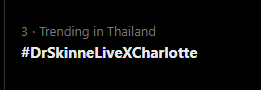 lovecharnaka's tweet photo. we're at #3 alreadyyy

#DrSkinneLiveXCharlotte
@itscharlotty https://t.co/vua90kybc4