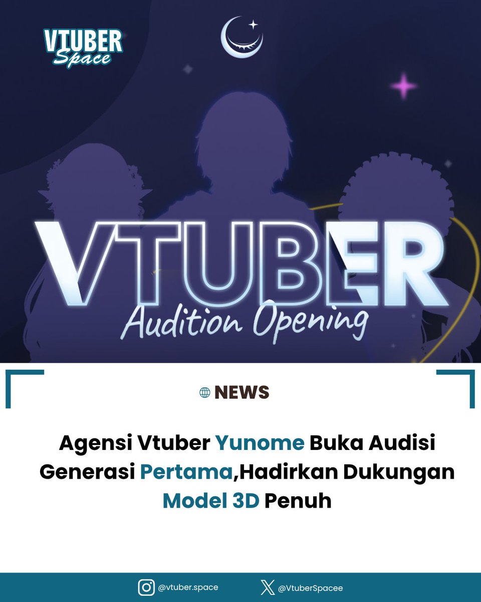 VtuberSpacee's tweet photo. Agensi VTuber "Yunome" (Yoru no Yume) resmi buka audisi talenta Gen 1 (18 Ags - 20 Sept 2026)! Siapkan dukungan lengkap mulai dari Aset Model 3D, desain visual, manajemen, hingga promosi. Terbuka untuk semua gender https://t.co/aWbqZGCuDm
