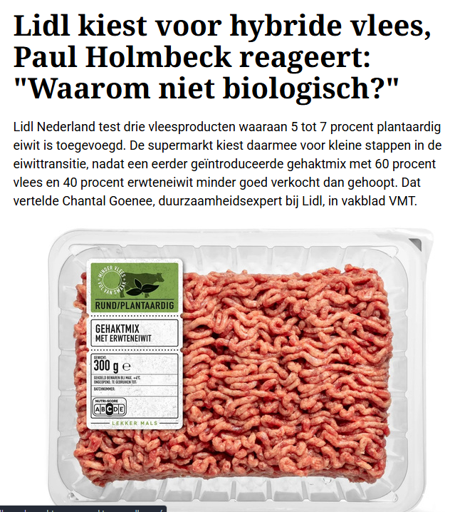 Symphony_res's tweet photo. Dus eerst probeerde Lidl gehakt met 40% erwteneiwit. De klant dacht blijkbaar: leuk experiment, maar doe mij gewoon gehakt. Het verkocht minder goed dan gehoopt.

En wat is vervolgens de conclusie? Niet: de consument zit hier kennelijk niet op te wachten.

Nee: we proberen het opnieuw, maar dan met 5 tot 7% plantaardig eiwit.

Dat heet tegenwoordig “kleine stappen in de eiwittransitie”. Vroeger heette dat gewoon: iets door je gehakt mengen waar de klant niet om gevraagd heeft.

Misschien een revolutionair idee: verkoop vlees als vlees, plantaardig als plantaardig en laat de klant zélf bepalen wat hij eet.

https://t.co/mdRKQaZbwV