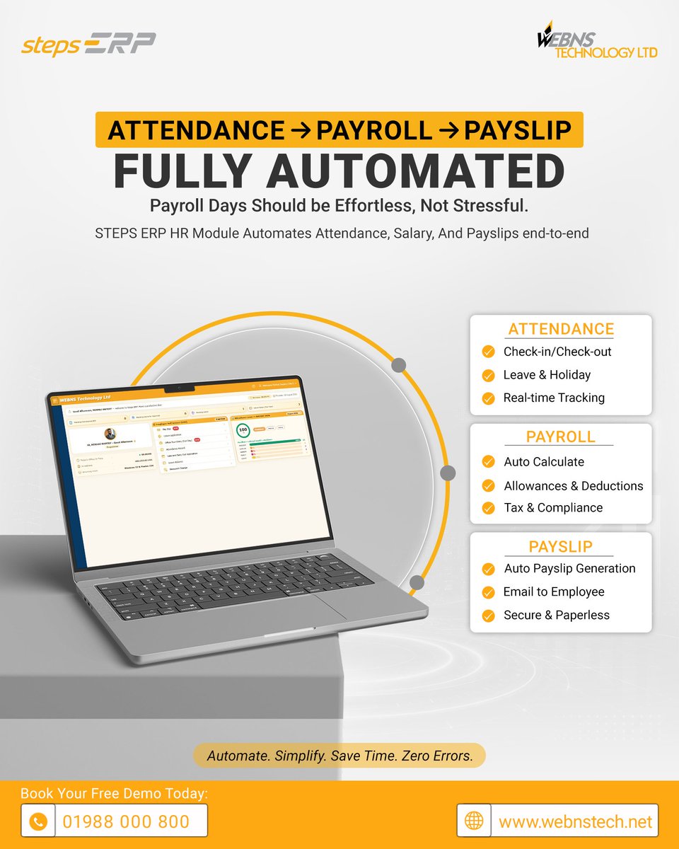 WEBNSTechnology's tweet photo. Attendance → Payroll → Payslip. Fully automated.
No more manual calculations. No more payroll stress.
Automate. Simplify. Save Time. Zero Errors.
📞 01988-000800 | 🌐 https://t.co/xV1MzRjig5
#StepsERP #WEBNSTech #PayrollAutomation #HRSoftware https://t.co/ZTxLt6g1A2