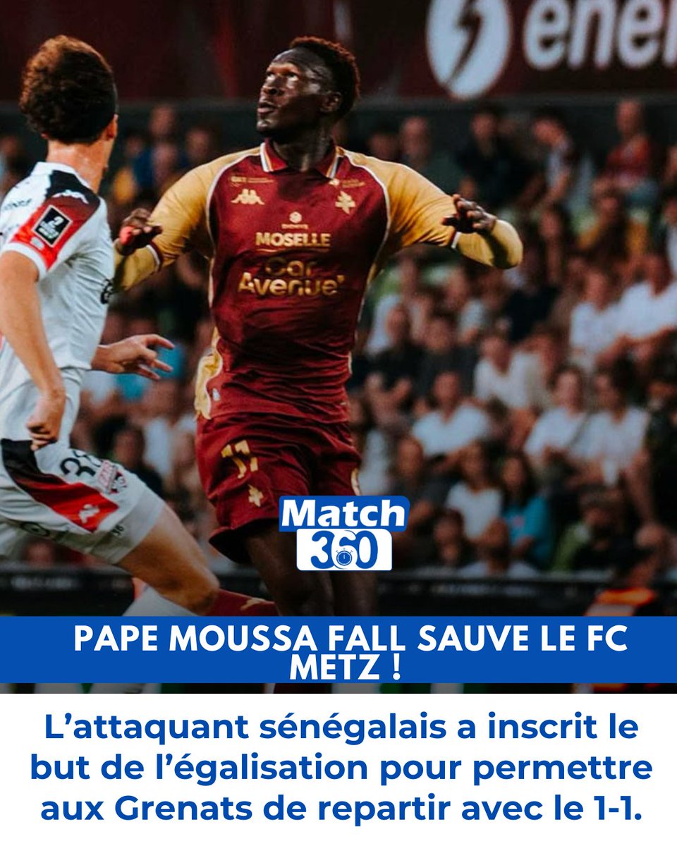 Match360TV's tweet photo. 🇸🇳⚽ Pape Moussa Fall sauve Metz !

L’attaquant sénégalais a permis au FC Metz d’arracher le nul face au Stade Lavallois (1-1) grâce à son but égalisateur.

#PapeMoussaFall #FCMetz #Senegal #Ligue2 #Football #Match360 https://t.co/3lfiMOGumP