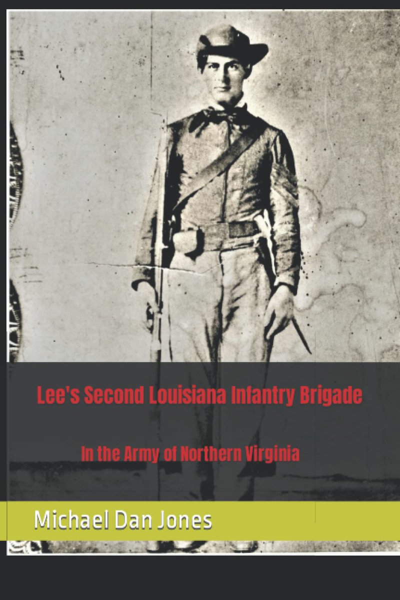 MichaelJon90018's tweet photo. Today's South's Defender column, August 22, covers the Second Battle of Manassas, VA, in 1862, the Siege of Charleston, SC, in 1863, and "Lee's Second Louisiana Infantry Brigade in the Army of Northern Virginia" (book).
https://t.co/JXQSJq5e3X https://t.co/tIeqLLSsY3