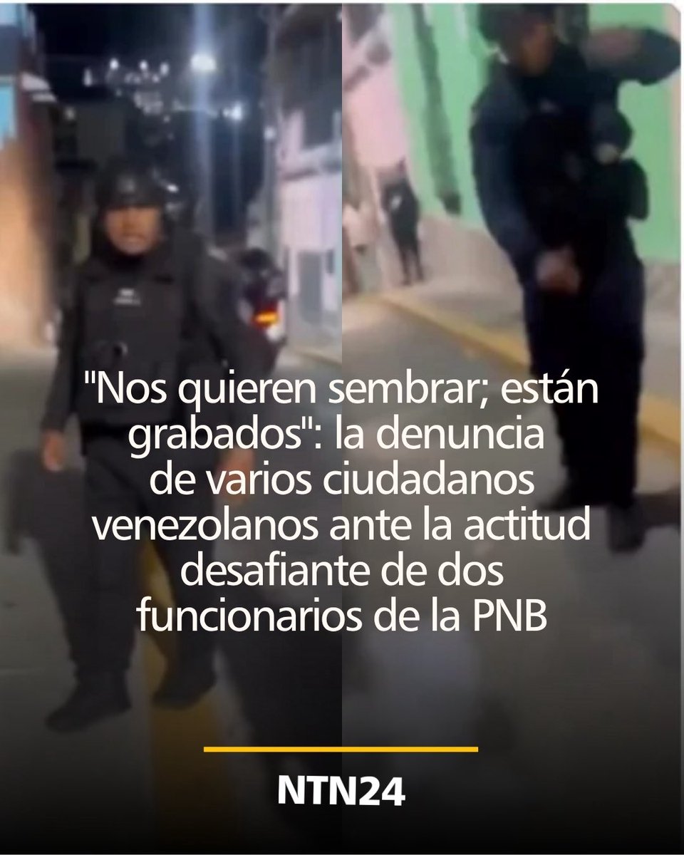 NTN24's tweet photo. Es de conocimiento público que el temor hacia los funcionarios del régimen en Venezuela se fundamenta en el uso sistemático de la represión y la pérdida de la garantía del debido proceso.
➡️ https://t.co/bkREFNx4Ax https://t.co/xYgHZxZ1rZ