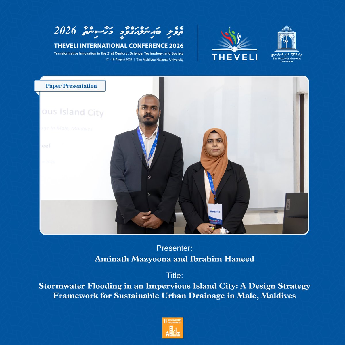 MNUedu's tweet photo. Theveli International Conference 2026 | Paper Presentations 
Day 2 (19th August 2026)
#Theveli #MNU #NationBuildingSince1973 #1UniversityInTheMaldives https://t.co/GTxJtx7Rt4