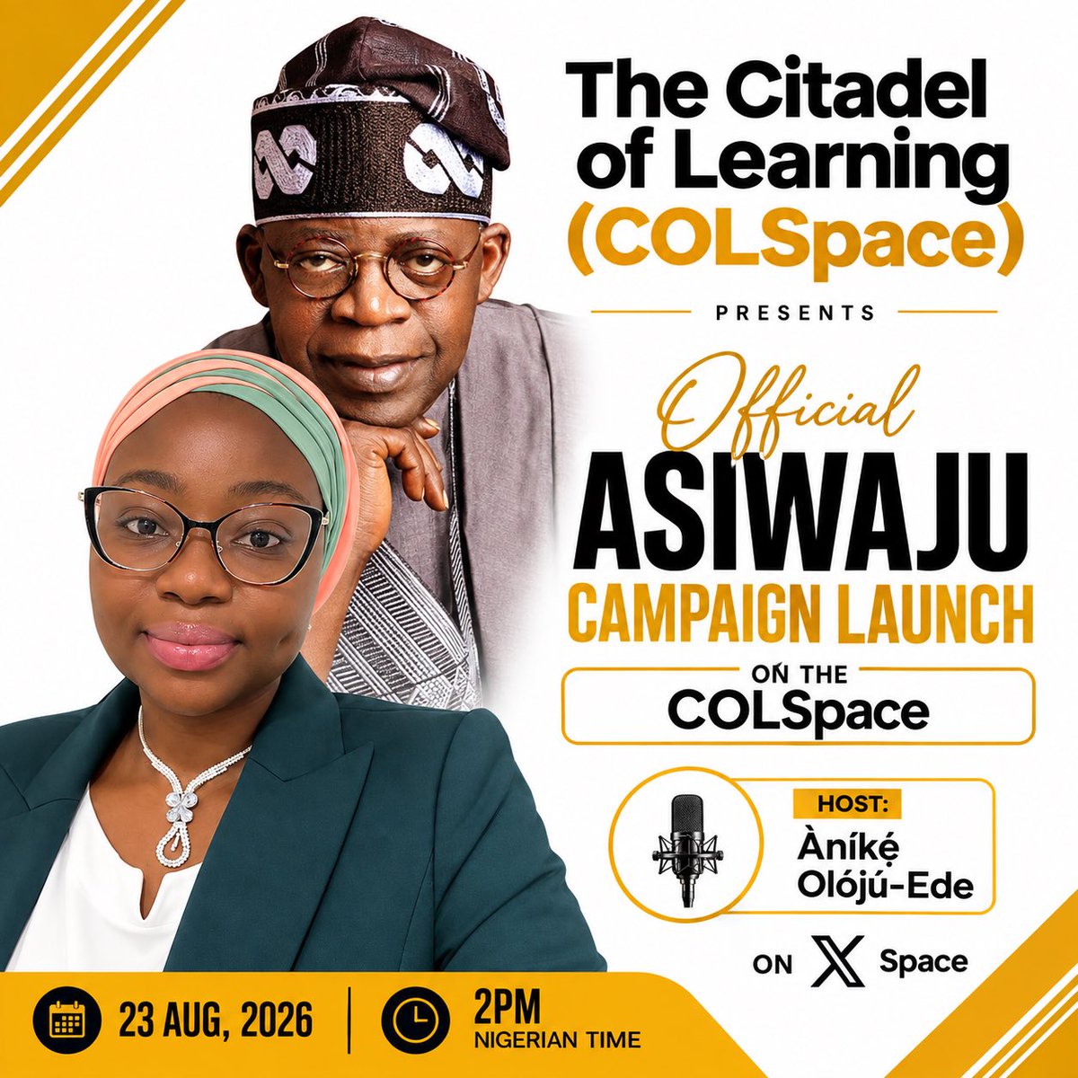 aniky_bee's tweet photo. 🔥 The Citadel of Learning (The COLSpace) @thecolspace — Official Launch & Asiwaju Campaign Commencement 🔥

I’m officially launching The Citadel of Learning (COLSpace) — a platform for everyone to freely air their opinions and have their voices heard, without suppression by Àníkẹ́.

COLSpace will provide a space for fair political, historical, national and critical-thinking debates, encouraging open dialogue, diverse perspectives, and intellectual engagement.

The launch will also mark the official commencement of the 2027 campaign for the re-election of President Asiwaju Bola Ahmed Tinubu.

📅 23 August 2026
⏰ 2PM Nigerian Time
📍 On X Space

Join us. Your voice matters.
#COLSpace