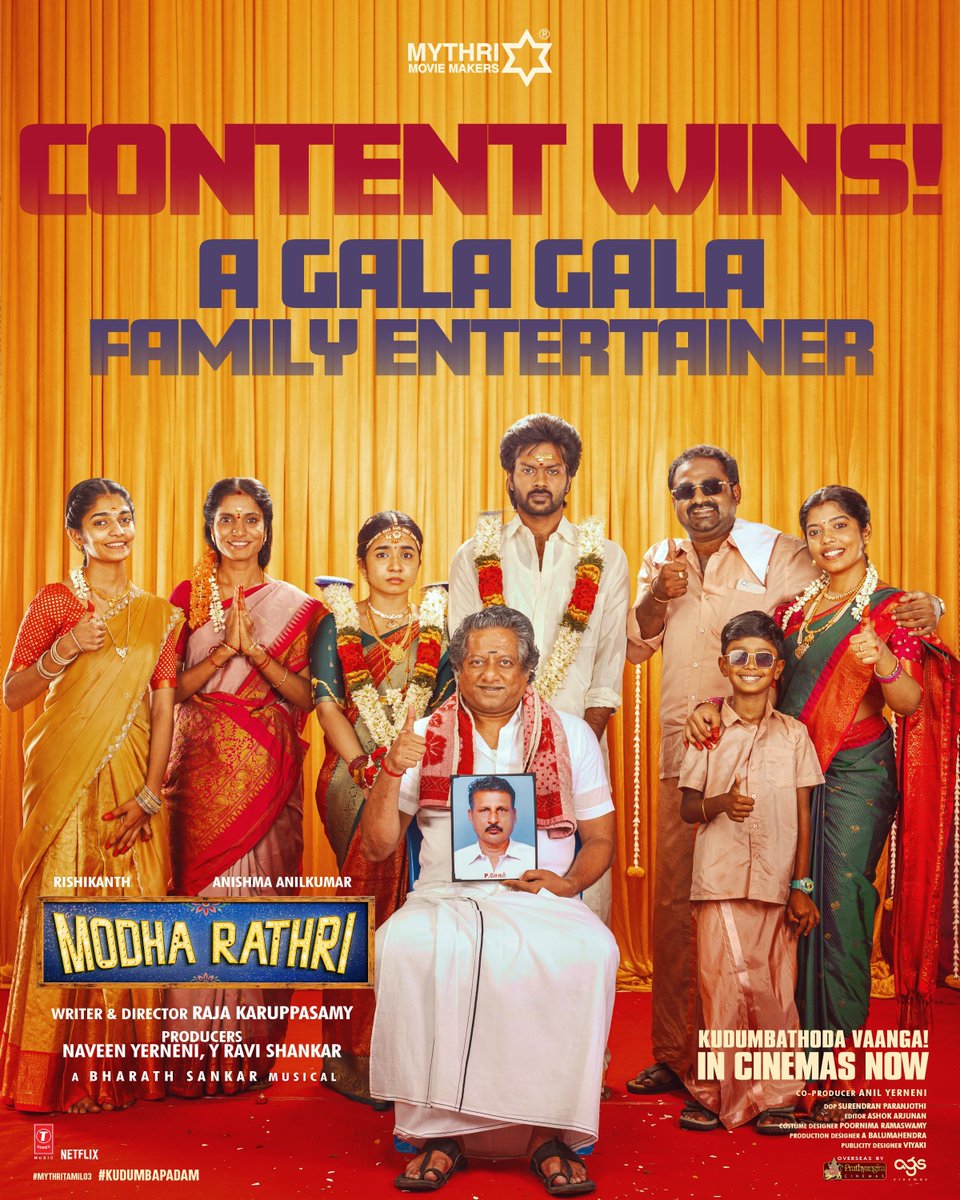 rs_prakash3's tweet photo. GOOD CONTENT WINS ❤🔥
#ModhaRathri is a GALA GALA FAMILY ENTERTAINER 💥💥
Terrific response & reviews all over ✨❤️
Book your tickets now!
🎟️ https://t.co/Mmqqtb1Sjn
#KudumbaPadam
#MythriTamil03
@MythriOfficial #RajaKaruppasamy
@DoneChannel1 https://t.co/WOXftuggJs