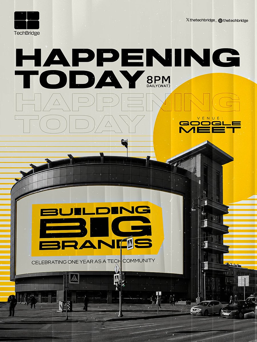 thetechbridge_'s tweet photo. 🚨 HAPPENING TODAY! 🚨

The wait is over! 🔥

BUILDING BIG BRANDS starts TODAY at 8PM WAT.

Get ready for powerful insights, practical strategies, and conversations that will change how you think about building a brand that stands out.

🔗 Register: https://t.co/M0Xg7KtZIl https://t.co/fNRrRRFDnr