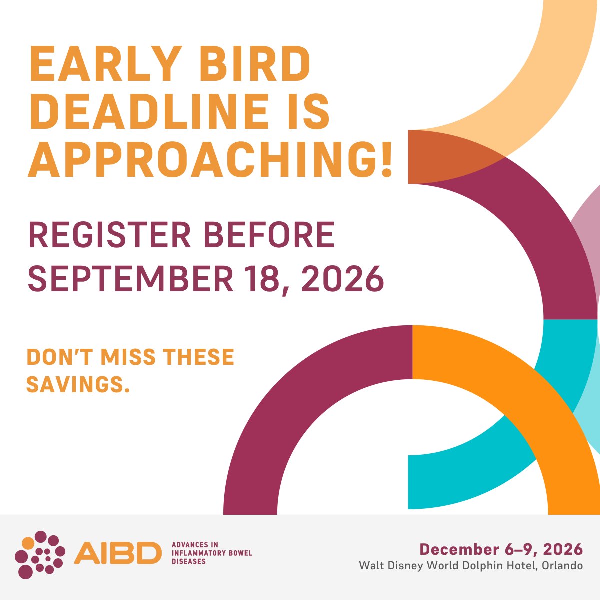 AIBDNetwork's tweet photo. Less Than One month to secure the #AIBD2026 Early Bird Rate

Join 2,500+ members of the #IBD community for:
• 75+ expert faculty
• 100+ presentations
• Dedicated clinical tracks
• 4 Interactive Workshops

Early Bird Ends September 18

Register Today: https://t.co/vaN6Xcj1kW https://t.co/ecIR57e5Wv
