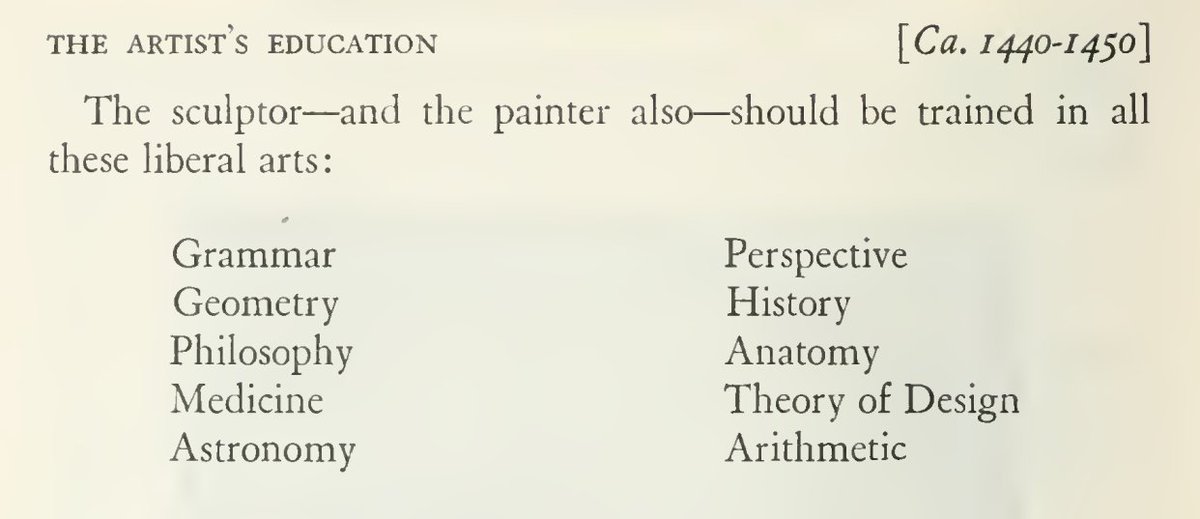 oldbooksguy's tweet photo. Renaissance master Ghiberti explaining how an artist should be trained in everything from "grammar" to "history" to "astronomy" to "philosophy" to "arithmetic"

you need to be cultivating deep expertise in multiple parallel domains https://t.co/JITys06WWN