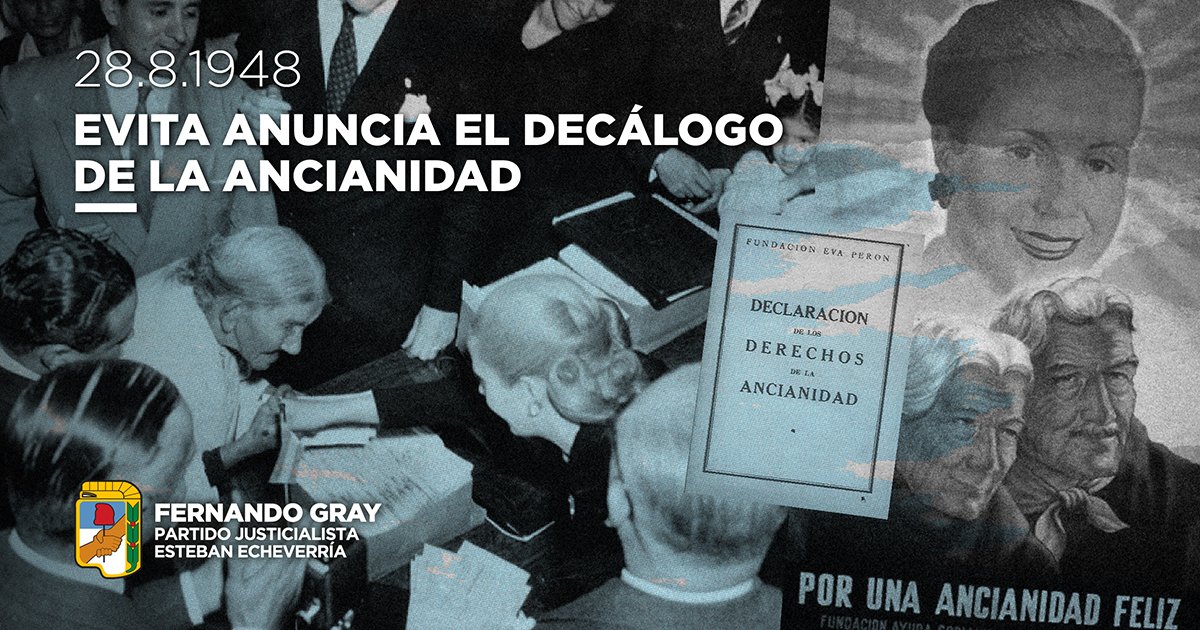 fernandogray's tweet photo. Un día como hoy, en 1948, Evita proclamó el Decálogo de la Ancianidad en favor de la justicia social y la equidad. El primer gobierno del general Juan Domingo Perón defendió el acceso a la vivienda y a la alimentación saludable; la protección social; el derecho a la salud integral, al ocio, a la tranquilidad y el respeto para nuestras y nuestros mayores. En tiempos de crueldad, quiero reivindicar los aciertos históricos del peronismo para asegurar mayor igualdad, inclusión y bienestar para el pueblo. Continuaremos acompañando, como siempre, la lucha de las jubiladas y los jubilados todos los miércoles.