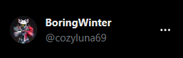 boringwinter225's tweet photo. why tf did my handle change who is @cozyluna69 😭😭 https://t.co/Xq8gMUIsDO