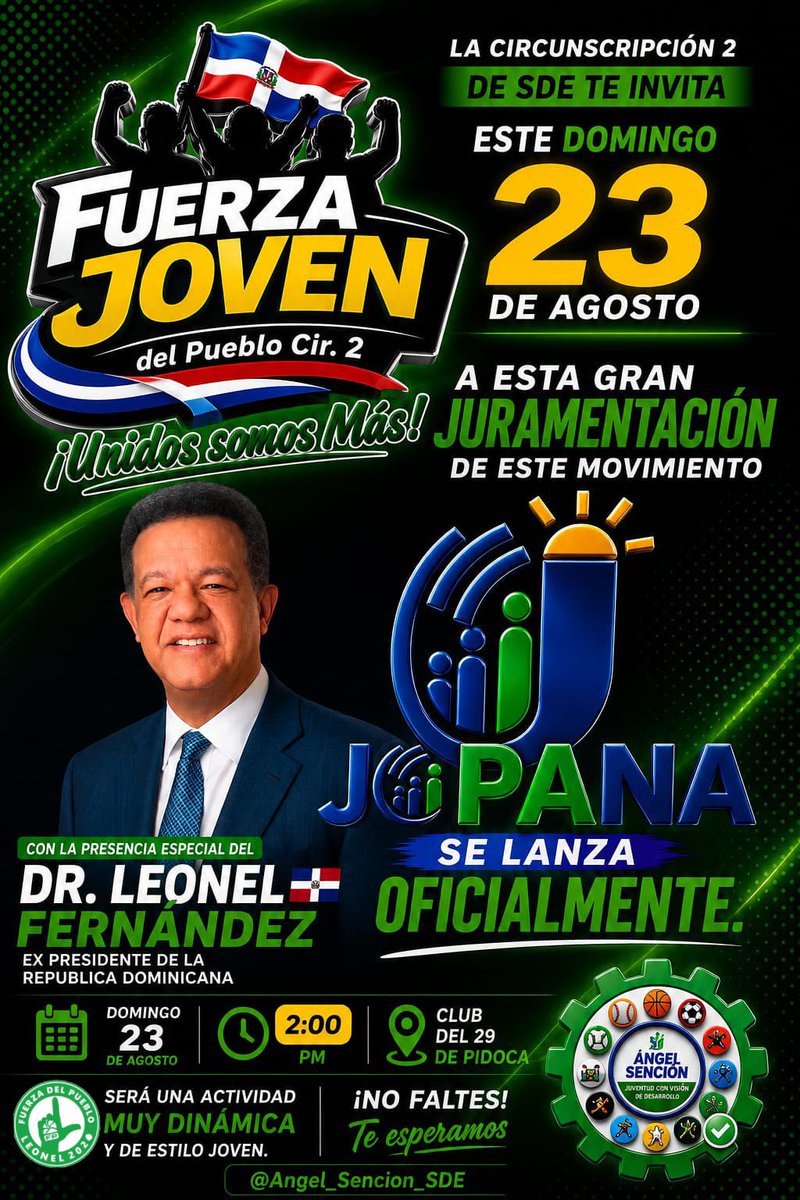 RamonMojica17's tweet photo. Mañana Domingo 23 de Agosto vamos todos los compañeros a esta gran Juramentacion del Movimiento Unidos somos más invitado especial el Líder Dr Leonel Fernandez, sin duda Presidente RD228 en el Club de Pidoca. A las 2de la tarde. https://t.co/Qk5Kvph2yK