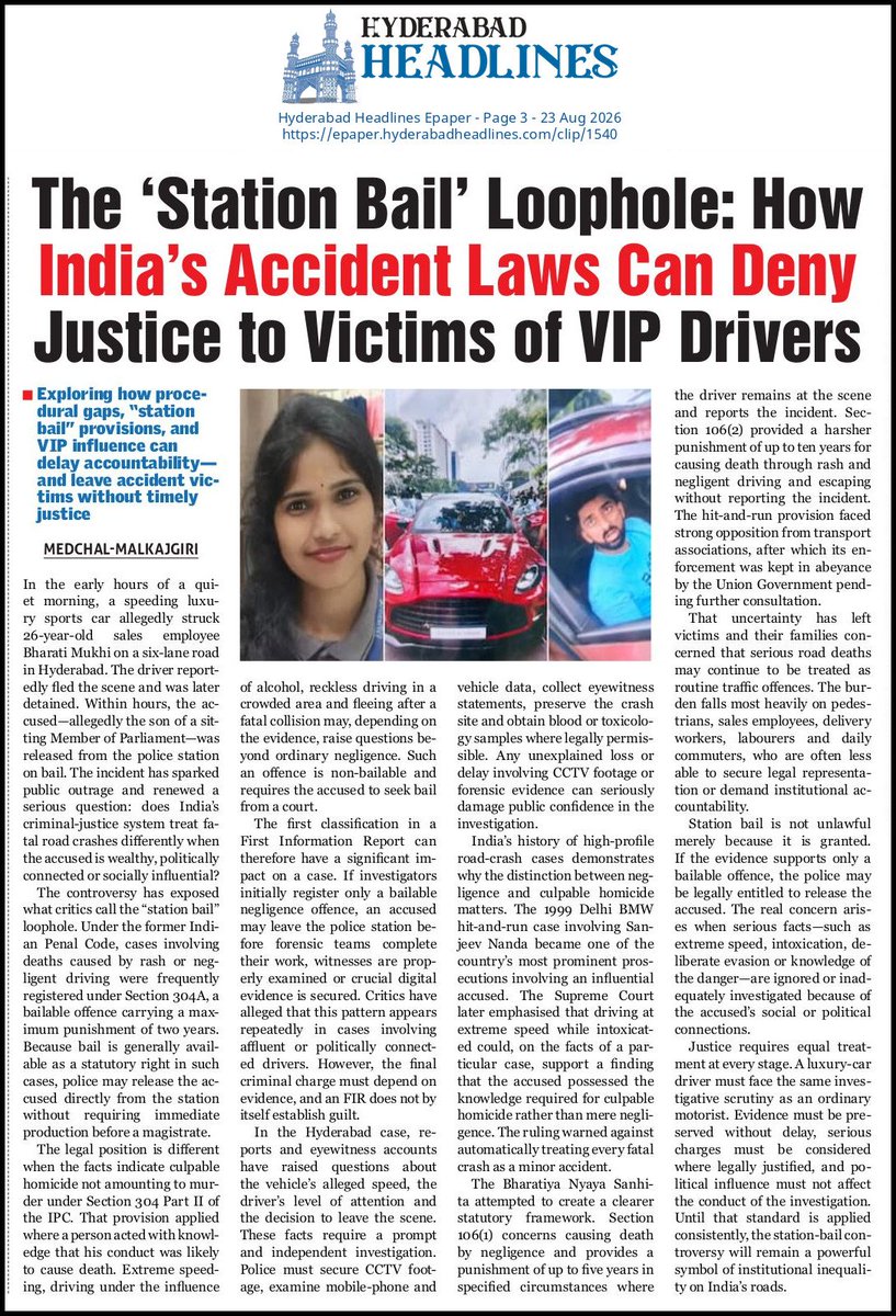 Hyd_Headlines's tweet photo. A Hyderabad’s ‘station bail’ controversy raises concerns over whether procedural gaps and VIP influence can delay justice for road-crash victims. The case highlights the need for impartial investigations, evidence preservation and equal accountability. @MORTHIndia #RoadSafety https://t.co/xxeutQoqxj