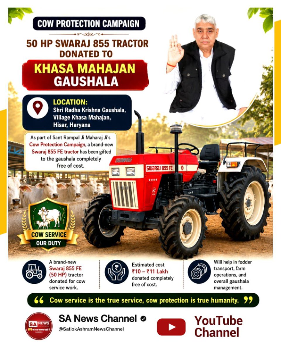 Rohit8716181514's tweet photo. 👉जगत के तारणहार Sant Rampal Ji Maharaj के #गौ_सुरक्षा_अभियान से खाशा महाजन स्थित राधा गौशाला को 50 एचपी का स्वराज 855 एफई ट्रैक्टर निःशुल्क भेंट मिला।

#GodMorningSunday
 👉इससे चारा ढुलाई, गौशाला प्रबंधन और कृषि कार्यो�� में सुविधा होगी। गौ सेवा की मिसाल है। https://t.co/oyrZwLF9lJ