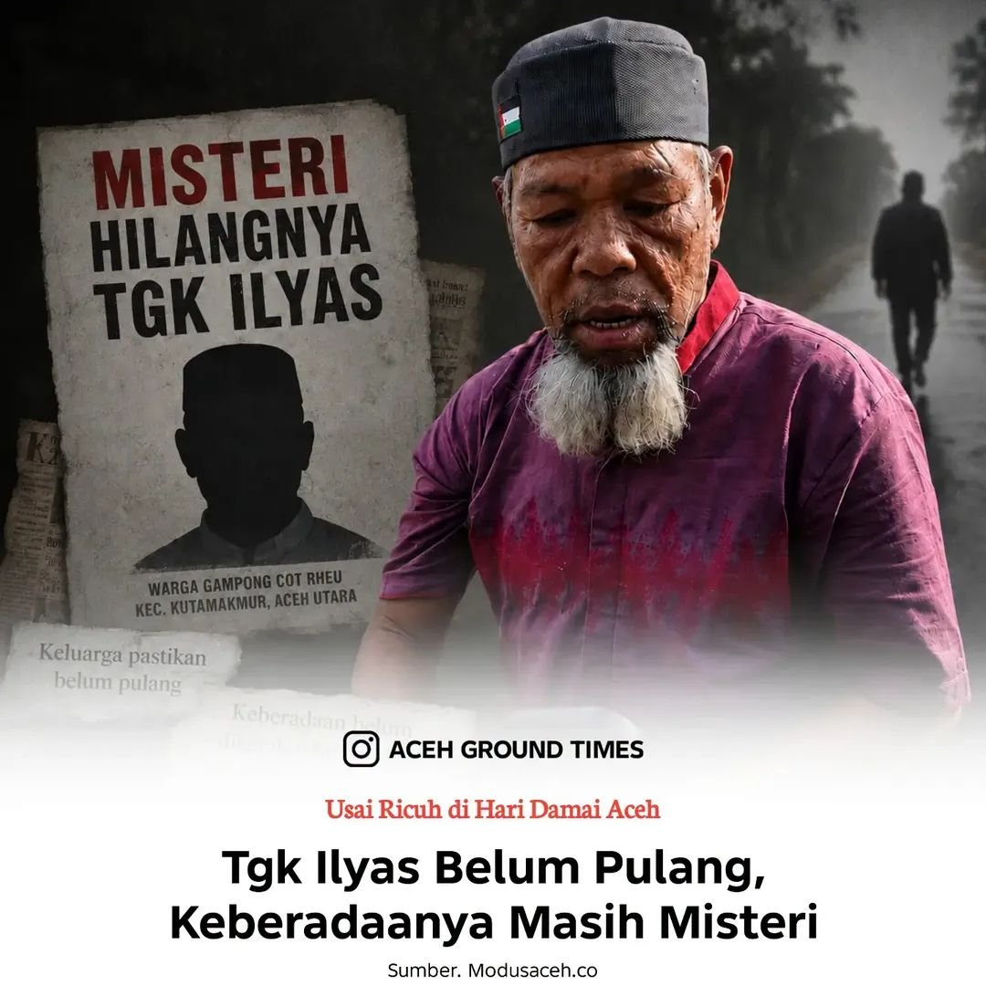 achehsultanate's tweet photo. Keberadaan Tgk Ilyas, warga Gampong Cot Rheu, Kecamatan Kutamakmur, Kabupaten Aceh Utara, hingga Ahad 23 Agustus 2026 belum diketahui keberadaannya setelah diculik TNI 15 Agustus 2026 https://t.co/Pn0HRYbTC2