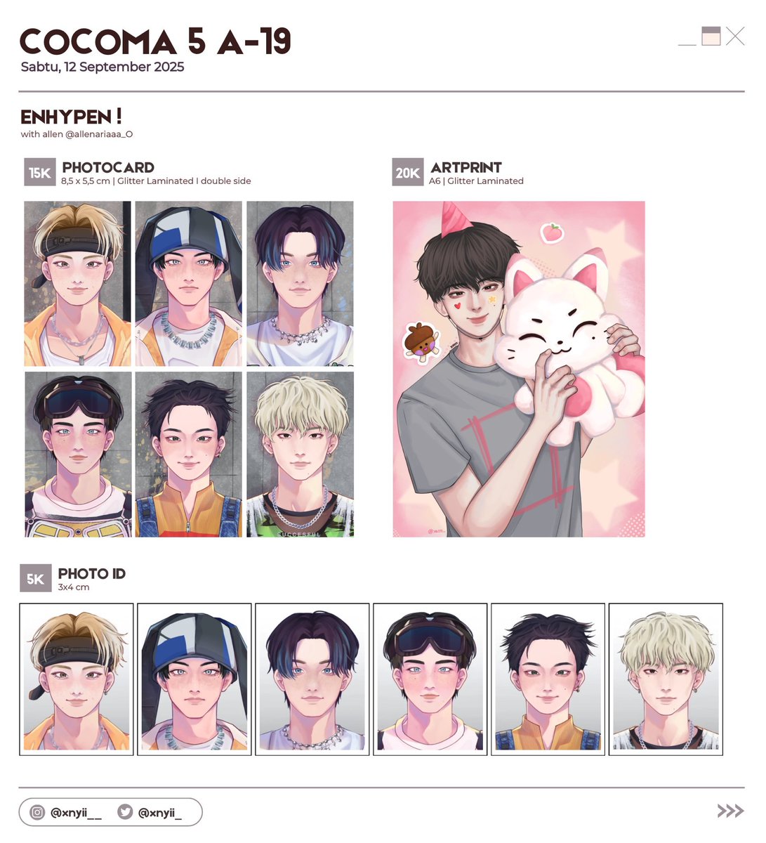 xnyii_'s tweet photo. RT &amp; Like are appreciated ♡

YIYI's #COCOMA5 PO &amp; GA!✨️
Price : 50K worth of merch 
Rules : ♥️ + 🔁 + @ 1 friend

📅 23 - 26 August 2026
📍 Barudak STTM A-19
✨️ ENHYPEN, PLAVE, ORV, HAIKYUU, ORI
🔗 https://t.co/dW02EwfSvL
🌏 GOs pls dm

#cocoma5catalogue #cocoma https://t.co/POd63tjCTy