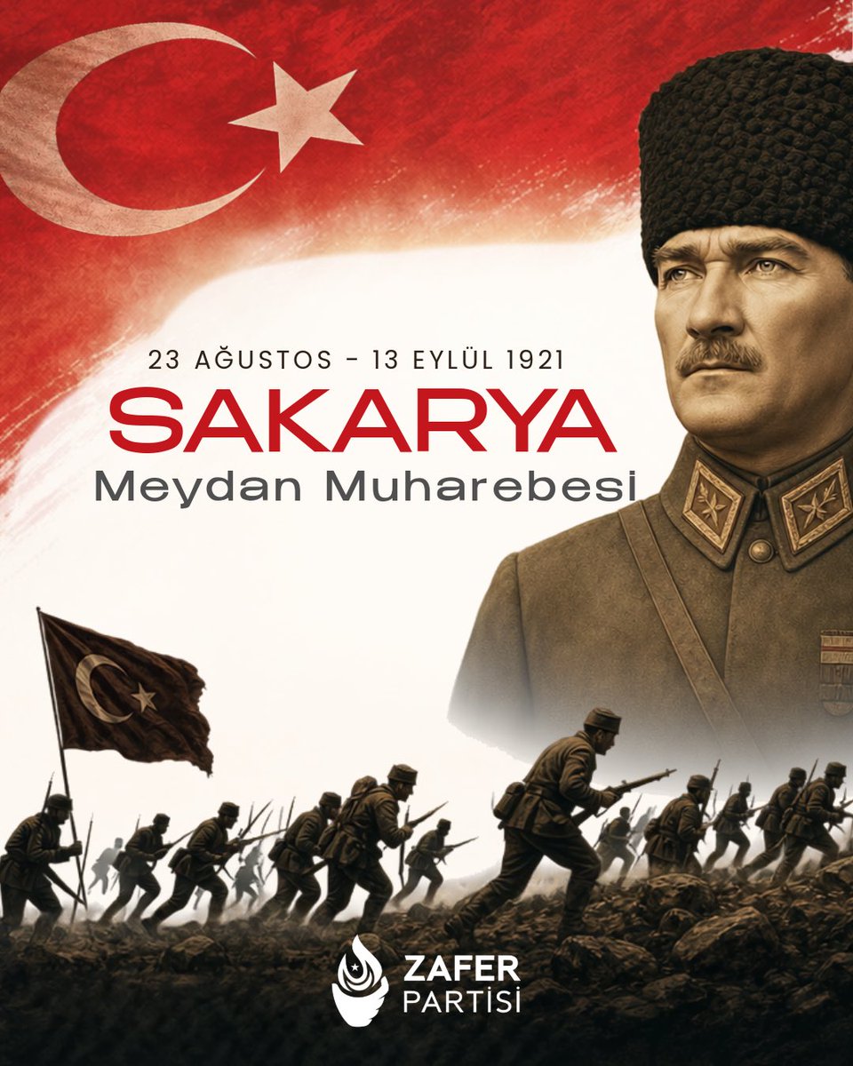 zaferpartisi's tweet photo. Büyük Türk milletinin kaderini ve istikbalini tayin eden Sakarya Meydan Muharebesi'nin 105. yıl dönümünde, Başkomutan Gazi Mustafa Kemal Atatürk ve tüm kahramanlarımızı saygı, rahmet ve minnetle anıyoruz. https://t.co/R0ili1xs44