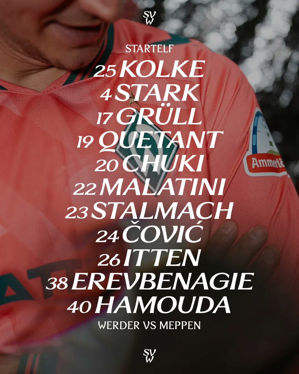 WerderUpdates's tweet photo. Testspiel Live: Werder trifft unter Ausschluss der Öffentlichkeit auf den SV Meppen 🔛

🃏 Die Ersatzbank: Smarkalev - Kownacki, Alvero, Musah, Soylu, Höcker, Heitmann

Jetzt im Live-Stream 👉 https://t.co/53b9TS4cxc

#Werder | #SVWSVM https://t.co/spdxvt4rrZ