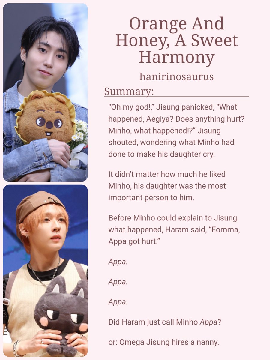 hanirinosaurus's tweet photo. Orange And Honey, A Sweet Harmony

🍊 minsvng
🍯 alpha mnho x omega jsng
🍊 omegaverse, kid fic, fluff, light angst
🍯 3.6 k

🔗https://t.co/KN0EFWdRAC https://t.co/TwLBmygEBU