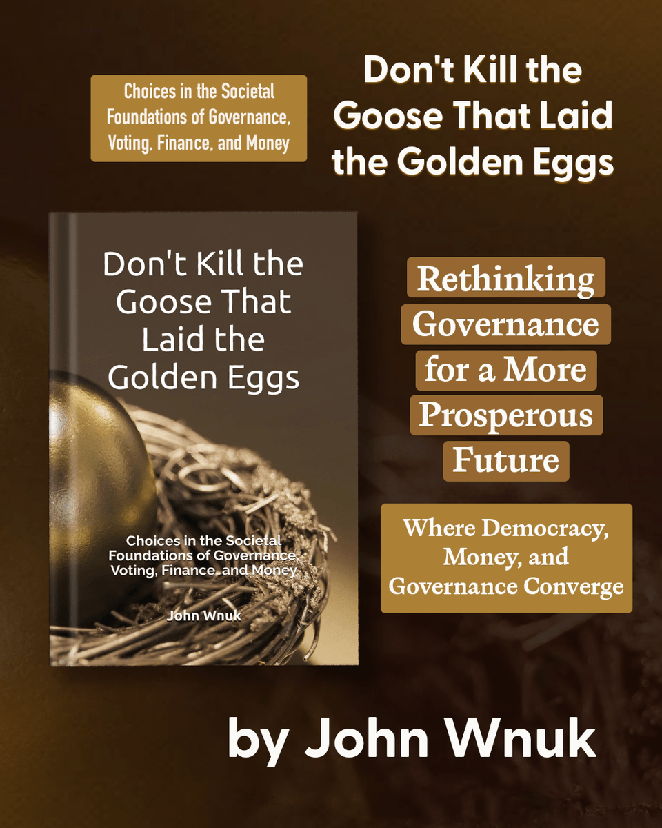 SHOUTmyBook's tweet photo. What if stronger governance could protect both democracy and prosperity? Don't Kill the Goose That Laid the Golden Eggs explores new approaches to voting, finance, money, and AI-era challenges. By @jmwnuk

Available on - Amazon https://t.co/vQSPcIZM8G