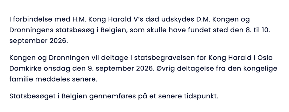 MajestyMagazine's tweet photo. The Danish state visit to Belgium, scheduled for 8th to 10th September, has been postponed to allow Their Majesties to attend King Harald of Norway's funeral on 9th September. https://t.co/GBInZyE6te