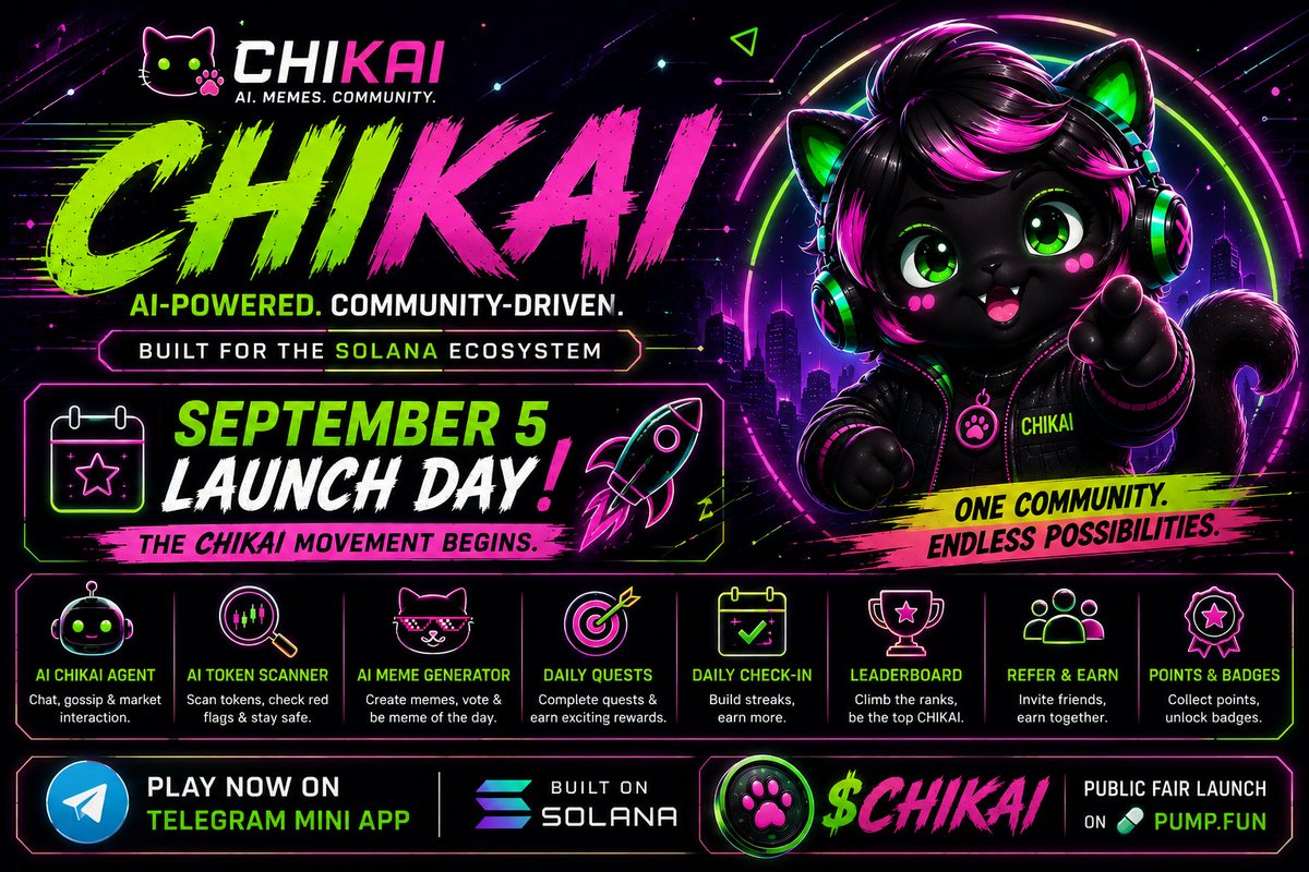 M_NirobCM's tweet photo. September 5 — @CHIKAI_sol launches. 🚀🐱

AI, memes, token scanning, quests &amp; rewards — all coming together on Solana.

The next chapter of the CHIKAI community starts soon. ⚡

Are you ready?

#CHIKAI #Solana #AI #Web3 https://t.co/MKAd6VY7T8