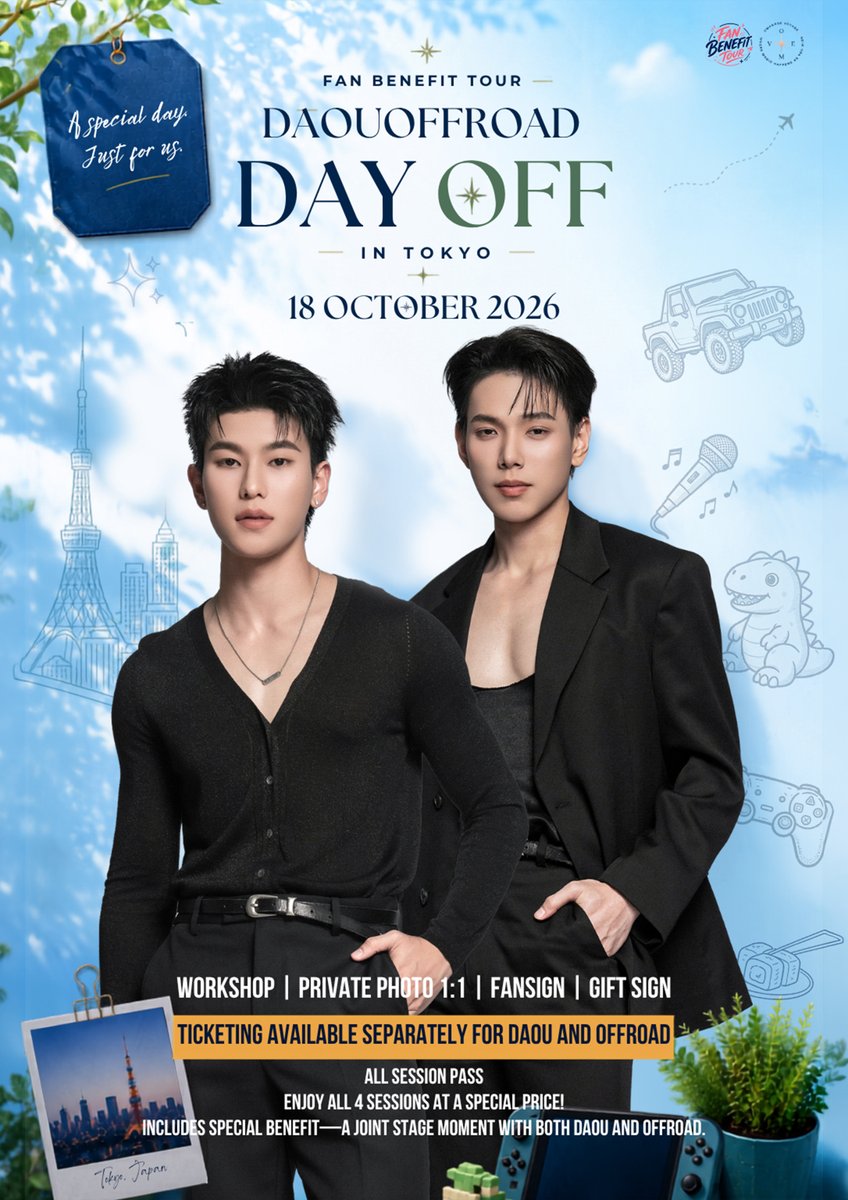 benefittourOMV's tweet photo. ✨ Take a DAY OFF in TOKYO with DAOU & OFFROAD! 🇯🇵💙

Get ready to embark on a special journey with FAN BENEFIT TOUR : DAOU & OFFROAD DAY OFF IN TOKYO — a day where you can escape the ordinary and create unforgettable memories together. ✈️✨

📅 18 OCTOBER 2026

From Workshop, Private Photo 1:1, Fansign to Gift Sign, every moment is designed to make your Tokyo day off truly special. 🫶🏻

🎫 Choose your session with DAOU or OFFROAD separately, or make the most of your journey with the ALL SESSION PASS!

And the best part? ✨
Special Benefit — a special joint stage moment with both DAOU & OFFROAD!

Pack your bags and get ready for your DAY OFF IN TOKYO.
Your unforgettable journey with DAOU & OFFROAD begins here. 🇯🇵💫

━━━━━━━━━━━━━━

📍 Venue in Tokyo — Easily accessible by public transportation
🎟 Limited to only 180 seats per session

📝 Ticket Registration Opens
Tuesday, 25 August 2026 at 12:00 PM (Japan local time)

🎉 Selection Results & Payment Details
Saturday, 29 August 2026

🎟 Tickets will be distributed through a random selection system to ensure fairness.

📲 Registration: Add LINE @omakasevoyage
https://t.co/4WOMOv24oZ

📄 Terms and Conditions:
https://t.co/FXQN6eNX0W

✨ **DAOU & OFFROADと一緒に、TOKYOでDAY OFFを過ごそう！** 🇯🇵💙

**FAN BENEFIT TOUR : DAOU & OFFROAD DAY OFF IN TOKYO** とともに、特別な旅へ出かけよう！
いつもの日常を離れて、DAOU & OFFROADと忘れられない思い出を作る特別な1日。✈️✨

📅 **2026年10月18日**

**Workshop、Private Photo 1:1、Fansign、Gift Sign** など、すべての瞬間が東京での特別なDAY OFFになるようにデザインされています。🫶🏻

🎫 DAOU公演・OFFROAD公演は、それぞれ別々の公演チケットとして販売されます。
また、すべてのセッションを楽しめる **ALL SESSION PASS** もご用意しています！

そして、最大のスペシャルは…✨
**Special Benefit — DAOU & OFFROAD 2人によるスペシャルジョイントステージ！**

荷物をまとめて、**DAY OFF IN TOKYO** へ出かける準備をしよう。
DAOU & OFFROADとの忘れられない旅が、ここから始まります。🇯🇵💫

━━━━━━━━━━━━━━

📍 **会場：東京** — 公共交通機関でアクセスしやすい会場
🎟 **各セッション限定180席**

📝 **チケット登録受付開始**
2026年8月25日（火）12:00〜（日本時間）

🎉 **当選結果発表・お支払い詳細のご案内**
2026年8月29日（土）

🎟 チケットは公平性を保つため、**抽選方式**にて販売いたします。

📲 **お申し込み：** LINE **@omakasevoyage** を追加
https://t.co/4WOMOv24oZ

📄 **利用規約・注意事項（Terms and Conditions）：**
https://t.co/FXQN6eNX0W

#DaouOffroadDayOffInTokyo
#DaouOffroad #FanBenefitTour
#ต้าห์อู๋ออฟโรด #DAOU #daouoffroad #OFFROAD #daouoffroad