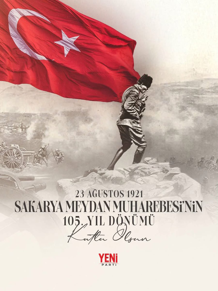 YeniPartiNL's tweet photo. Kurtuluş Savaşımızın dönüm noktası, bağımsızlık yolundaki ilk büyük zaferimiz Sakarya Meydan Muharebesi Zaferi’nin 105’inci yıl dönümü kutlu olsun!

Büyük Önderimiz Gazi Mustafa Kemal Atatürk ve tüm kahramanlarımızı saygı ve minnetle anıyoruz. https://t.co/7pdwyQ7vj3