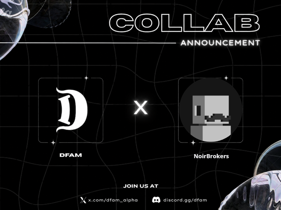 DFAM_Alpha's tweet photo. We're excited to announce our collaboration with
@noirbrokers_rh 

Really grateful for this collaboration🎈

Join DFAM  for more opportunities: https://t.co/3xcDmYeMqv https://t.co/2qtYglsF7q