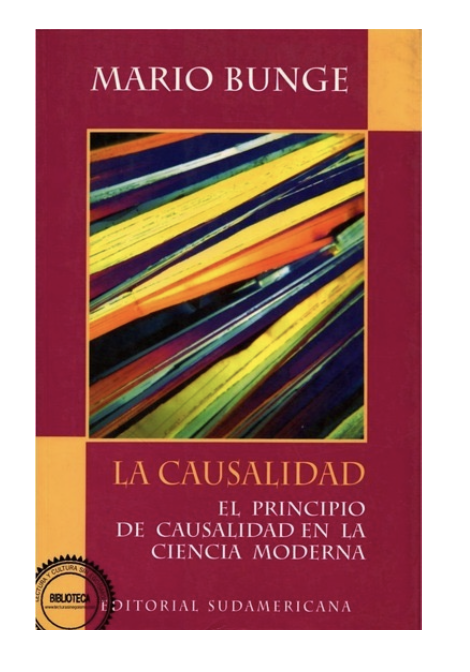 GerardoMunck's tweet photo. Más sobre la causalidad

Este libro de Mario Bunge es un estudio exhaustivo de la causalidad. La aborda desde una perspectiva filosófica y considera cuestiones de ontología.

Descarga: https://t.co/KreYznPAJR https://t.co/adstaHjFfn