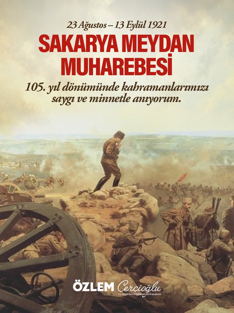 OZLEM_CERCIOGLU's tweet photo. ''Hattı müdafaa yoktur, sathı müdafaa vardır. O satıh bütün vatandır.''

Bağımsızlığımız uğruna mücadele eden Gazi Mustafa Kemal Atatürk’ü ve tüm şehitlerimizi saygı, rahmet ve minnet ile anıyor, Sakarya Meydan Muharebesi’nin 105. yıl dönümünü kutluyorum. https://t.co/AssN3nvDGH