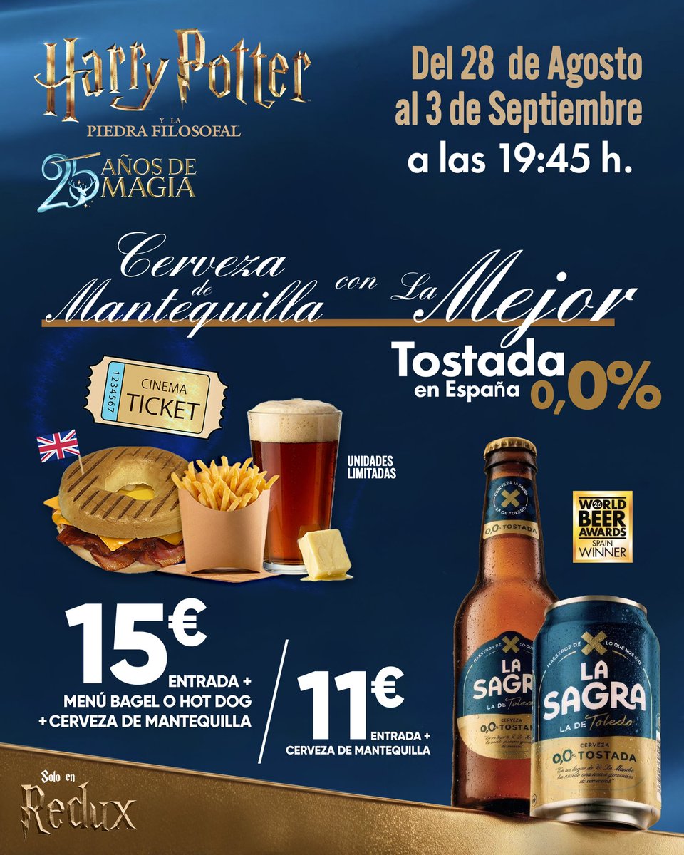 CinesRedux's tweet photo. ⚡🪄 ¡Vuelve la magia de Hogwarts! Del 28 de agosto al 3 de septiembre, disfruta de Harry Potter y la Piedra Filosofal a las 19:45 h con Cerveza de Mantequilla. 🍺

🎟️ Entrada + menú + cerveza: 15 €
🍺 Entrada + cerveza: 11 €
⏳ Unidades limitadas. https://t.co/Tb6PcjKq0E