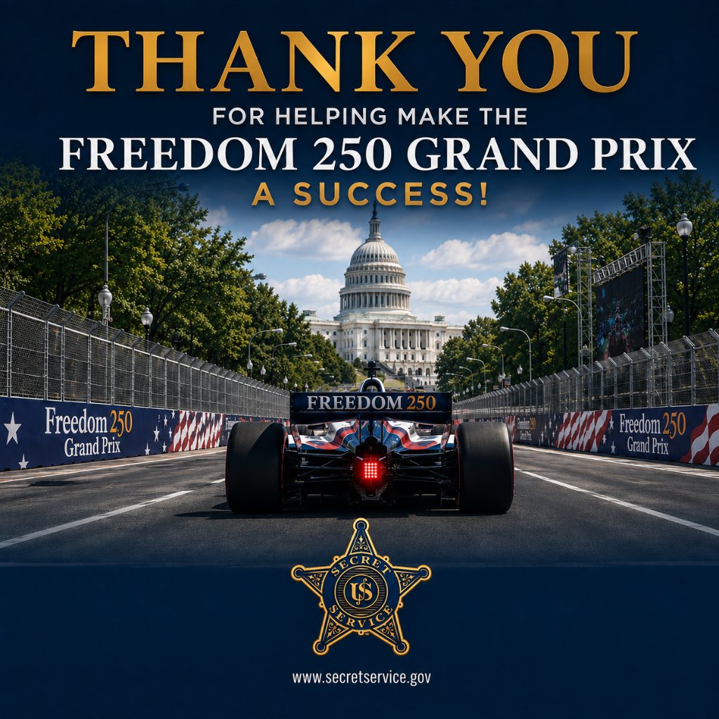 SecretService's tweet photo. Thank you to all the federal, state and local partners who helped secure the Freedom 250 Grand Prix and bring it safely across the finish line. 

#Freedom250GrandPrix #DCGrandPrix https://t.co/pal64emr1q
