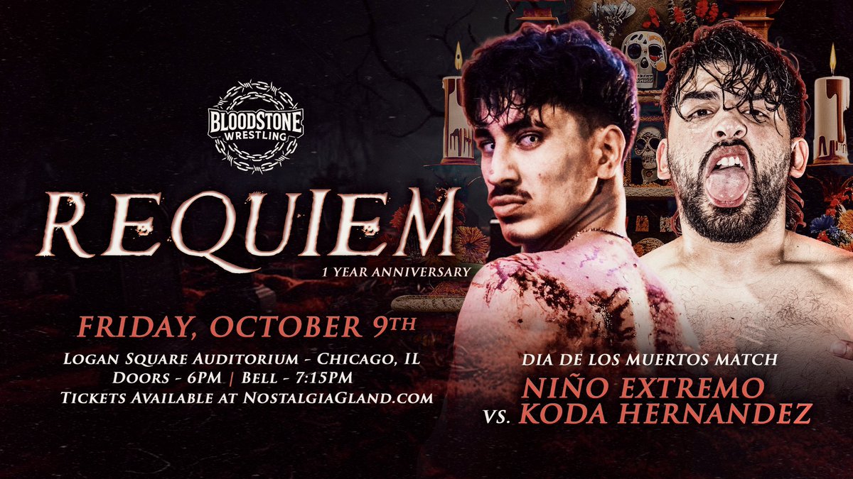 BloodStoneWres's tweet photo. 🚨 MATCH ANNOUNCEMENT 🚨 

DÍA DE LOS MUERTOS MATCH

“The Prince of Chicago” @KodaHernandez01 and the debuting Niño Extremo will put their bodies on the line in Bloodstone’s first ever DÍA DE LOS MUERTOS MATCH at REQUIEM.

When the bell sounds, the ring becomes an altar, pain becomes the offering, and only one man will survive the violence.

Tickets on sale now at https://t.co/qK1ROsfRjd
Limited amount of parking passes available

#BloodstoneWrestling #BloodstoneREQUIEM #chicagowrestling #midwestwrestling