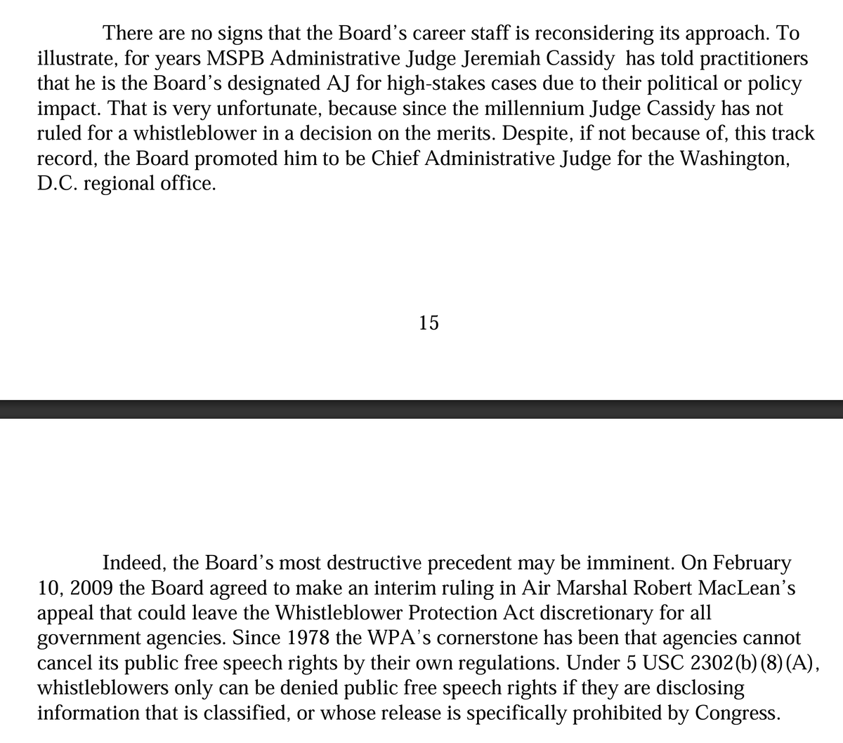 rjmaclean's tweet photo. If you wonder why there's dangerously almost no accountability in our federal government:

The @USMSPB judge assigned to my second (2019) termination, Melissa Mehring, ruled in her 2020 order that I engaged in legally protected whistleblower activity from 2003 to 2018. During my 2021 MSPB hearing, my attorneys on multiple occasions motioned for Mehring to consider recusing herself for bias—she was always silent about her two-fold conflicts.

Mehring's MSPB supervisor, Jeremiah Cassidy, assigned her to my 2019 termination case despite the fact that in published Congress testimony my lead attorney excoriated him in a paragraph just before he cited my 2003-2005 Federal Air Marshal ("FAM") whistleblowing (see graphic):https://t.co/KItTaK7YRQ

A 2005 FAM case litigated by then-@DHSgov attorney Melissa Mehring:https://t.co/6aRz5Lxbks

Melissa Mehring later left DHS for the MSPB where she supervised the attorneys who helped draft the July 25, 2011 MSPB decision overturned by my Supreme Court win. 5 month before the 2011 decision was issued, Mehring was identified as "the Associate Director in the Office of Appeals Counsel" (audio at 1:20):https://t.co/uNle6gIqzq

The official job description for Melissa Mehring's 2009-2012 position as the MSPB Office of Appeals Counsel Associate Director:

"The attorneys in the Office of Appeals Counsel serve as the principal legal advisors to the three presidentially-appointed Board members.  The office prepares proposed legal decisions and explanatory memoranda regarding issues raised in appellate-level cases.": https://t.co/xac2opSJaM

Today, Melissa Mehring is now at FAA-HQ which was forced by law to respond to my 2016 @US_OSC "danger to public" disclosures about the lack of cockpit #SecondaryBarriers:https://t.co/MzhOX3b1iu

The federal judge disqualification law, 28 U.S.C. § 455:

"He shall also disqualify himself in the following circumstances: . . . has a personal bias or prejudice concerning a party, or personal knowledge of disputed evidentiary facts concerning the proceeding . . . a lawyer with whom he previously practiced law served during such association as a lawyer concerning the matter...he has served in governmental employment and in such capacity participated as counsel"

Cc: @TheJusticeDept @DOJCivil @AGToddBlanche @AAGShumate @ShawnRyan762 @juliandorey @TuckerCarlson @TCNetwork @SRS_Producer @SenBlumenthal @RandPaul @cnbaldis @MicahMaidenberg @AndrewTangel @sarahadams @ALPAPilots @SenGaryPeters @AndyStumpf77 @TransportGOP @TransportDems @afa_cwa @FlyingWithSara @CaptainAmbrosi @tparti @OversightDems @GOPoversight @WhiteHouse @RapidResponse47 @POTUS @StevenCheung47 @RepThomasMassie
