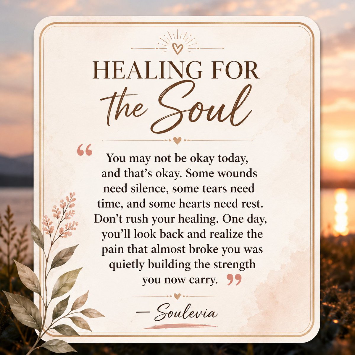 Soulevia's tweet photo. Soul Healing will happen quietly! https://t.co/qXTcYFg9EJ