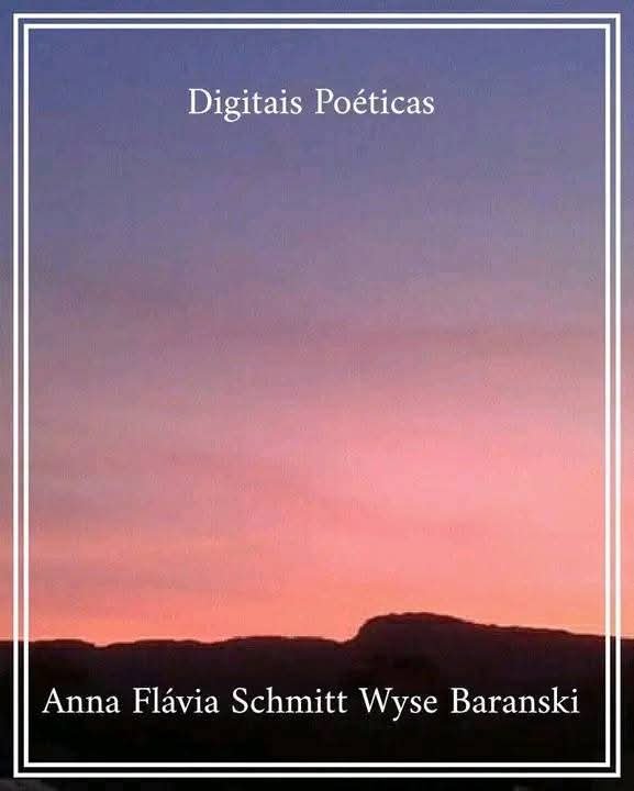 FafaSchmitt's tweet photo. O livro "Digitais Poéticas" de autoria da Anna Flávia Schmitt Wyse Baranski está disponível gratuitamente no #Wattpad: https://t.co/k3HaLX3Xfr
https://t.co/HUh0UsxlTf…
#poesia #poesias #poema #poemas #poetisa #santacatarina #brasil https://t.co/kv3IUtCKni