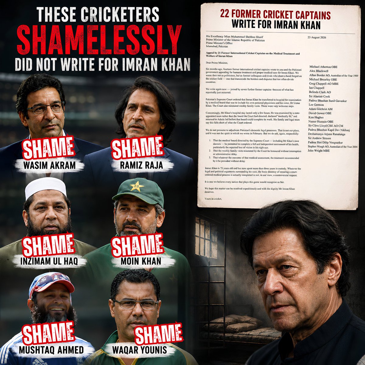 JehanzebParacha's tweet photo. SHAME
on
YOU:

@wasimakramlive
@iramizraja
@Inzamam08
@waqyounis99
@Mushy_online

Imran Khan shaped your careers!

Simply signing this letter wouldn’t have caused you any trouble from military regime, but would have elevated your repute.

#StopTortureOnNationalHero https://t.co/Eh6E25VXoP