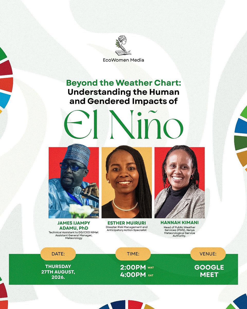 ecowomenmedia's tweet photo. What does El Niño mean for people, livelihoods and vulnerable communities?

Find out from climate experts at our upcoming webinar.

📅 27 August 2026
🕑 2 PM WAT | 🕓 4 PM EAT

Register here: https://t.co/7BJT1RCzza https://t.co/yoUy3Q8nuB
