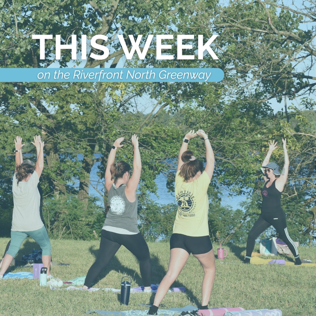 RiverfrontNorth's tweet photo. Check out what we've got for you this week on the Greenway! See you out there 🌞

https://t.co/jBiKtNx38s https://t.co/zsKdTIITBB