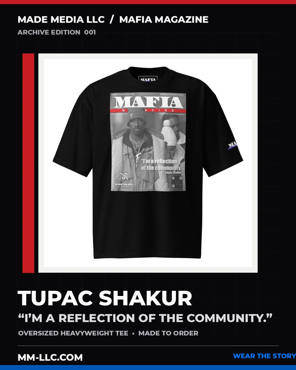 mademediallc's tweet photo. The community was never the background. It was the story.

The Tupac Shakur Edition from the MAFIA MAGAZINE Archive carries a message that reaches beyond a moment, a city, or a generation.

“I’m a reflection of the community.”

Heavyweight Oversized. MADE to order

Wear the story https://t.co/pMsDpN3gPm