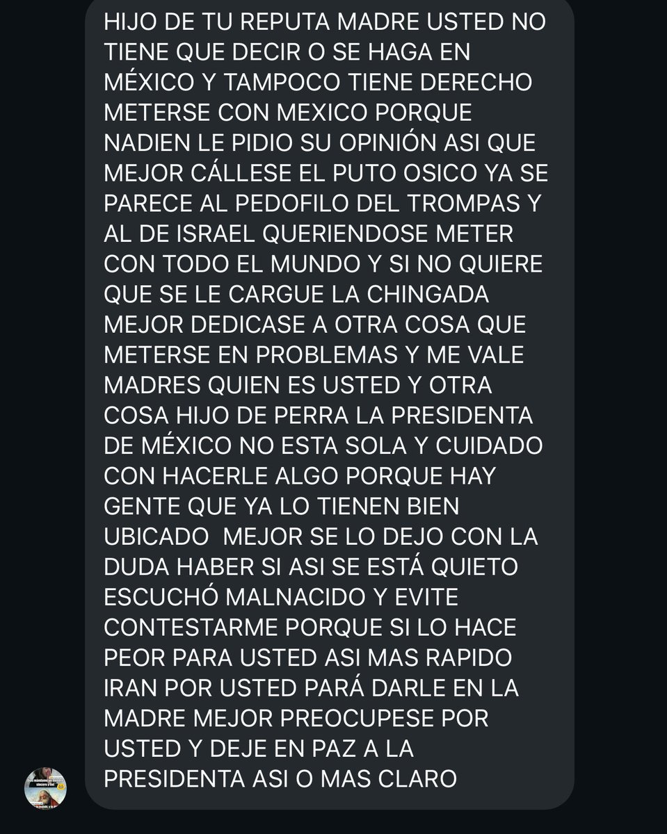 javiernegre10's tweet photo. Los bots de @Claudiashein me mandan amenazas de este tipo. A diario y más intensamente estos días. Estos si que tienen granjas de odio para que no hablemos de la socia de los cárteles. https://t.co/lImDhFAK5O