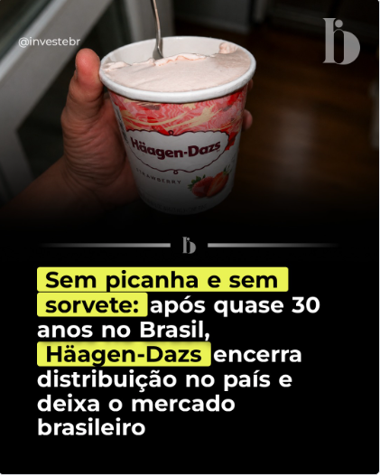 LunaBambam74's tweet photo. Häagen-Dazs encerrou oficialmente a distribuição de seus sorvetes no Brasil após 29 anos de presença no mercado nacional. A decisão foi confirmada pela General Mills, proprietária da marca, que atribuiu a saída a um processo de reformulação de seu portfólio.

Presente no país desde 1997, a marca ficou conhecida principalmente pelo segmento de sorvetes premium. A General Mills informou que a distribuição já foi interrompida e, até o momento, não anunciou planos para uma eventual retomada das vendas no Brasil.

A mudança acontece meses depois de a multinacional anunciar a venda de seus negócios brasileiros para o Grupo 3corações, em uma operação de R$ 800 milhões que envolve marcas como Yoki e Kitano e unidades industriais. A negociação faz parte de uma estratégia global da General Mills para reorganizar seus ativos e concentrar investimentos em áreas consideradas prioritárias.

Com a decisão, a Häagen-Dazs encerra quase três décadas de distribuição oficial no mercado brasileiro. Produtos que ainda estiverem disponíveis poderão permanecer nas prateleiras enquanto durarem os estoques dos estabelecimentos.

Fontes: General Mills, Forbes, InfoMoney e InvestNews.