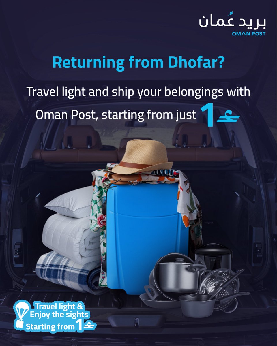 oman_post's tweet photo. Returning from Dhofar?
Travel light and ship your belongings with #OmanPost, starting from just OMR 1 https://t.co/sk2Ra6WLLn