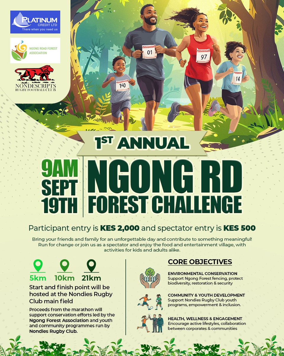 PlatinumCKenya's tweet photo. Every step protects Ngong Forest. 🌱
1st Annual Ngong Rd Forest Challenge | Sept 19 @9AM | Nondies Rugby Club Main
field.
Participant entry is KES 2,000 and spectator entry is KES 500.
Run 5km, 10km, or 21km or spectate and enjoy the food & entertainment village.
Every entry supports forest conservation. Bring the whole family. 🏃🏾‍♂️🏃🏾‍♀️🌳
Register here: https://t.co/E59KxgK8rm
#RunForChange #NgongRdForestChallenge