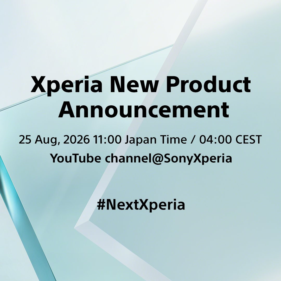 sonyxperia's tweet photo. All-new Xperia, one day to go.

Join us on 25 August, 2026 11:00 Japan time / 04:00 CEST for our official Product Announcement on @SonyXperia YouTube!

https://t.co/ersKAbROHc

#SonyXperia #ProductAnnouncement #NextXperia https://t.co/8HePUCL8in